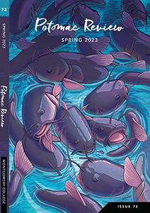 Potomac Review Issue 72 - Spring 2023